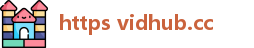 https vidhub.cc